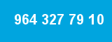 964 327 79 10 964 327 79 10